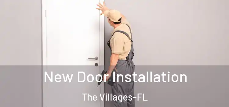  New Door Installation The Villages-FL